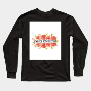 school psychologist Long Sleeve T-Shirt